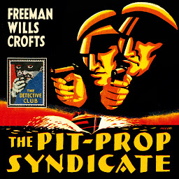 Icon image The Pit-Prop Syndicate