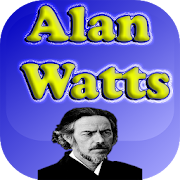 Alan Watts Words Of Wisdom