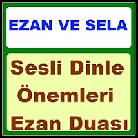 Ezan Dinle Sela Dinle