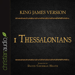Icon image Holy Bible in Audio - King James Version: 1 Thessalonians