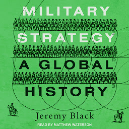 Hình ảnh biểu tượng của Military Strategy: A Global History