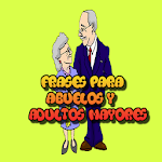 Cover Image of Download Frases para abuelos y adultos  APK