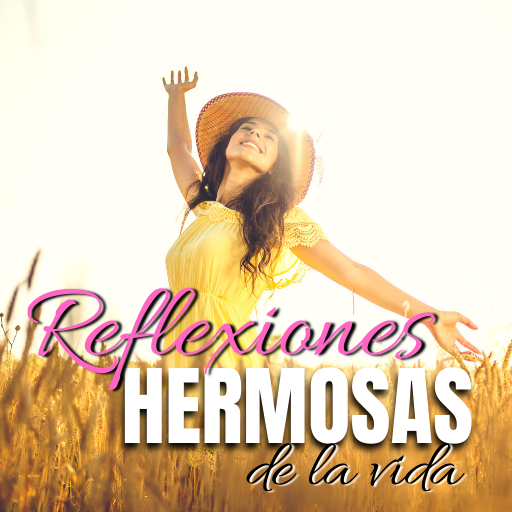 Reflexiones Hermosas de Vida دانلود در ویندوز