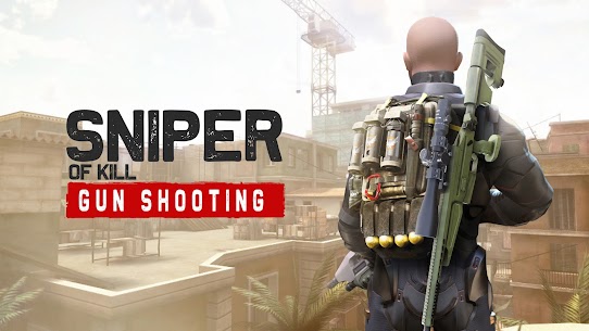Sniper Of Kill: Gun shooting Unlocked Mod Apk 1