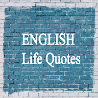 ENGLISH-Life Quotes