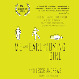 Immagine dell'icona Me and Earl and the Dying Girl (Revised Edition)