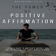 The Power of Positive Affirmation