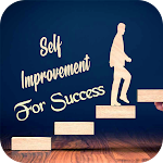 Cover Image of Download Self Improvement for Success  APK