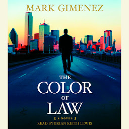 Icon image The Color of Law: A Novel