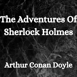 Icon image The Adventures Of Sherlock Holmes