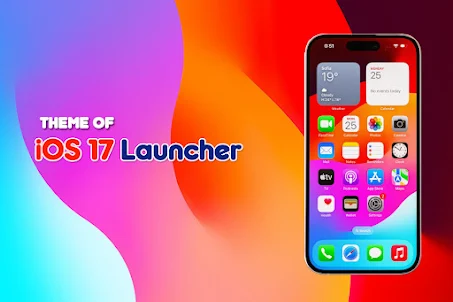 Theme of iOS 17 Launcher