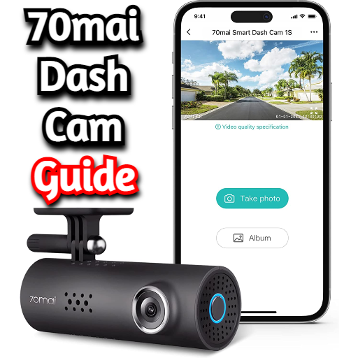 70mai Dash Cam Guide