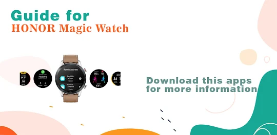 HONOR Magic Watch App Guide