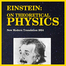 Icon image Einstein: On Theoretical Physics