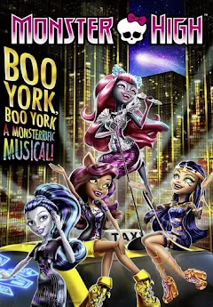 Monster High Boo York Boo York Pel culas en Google Play