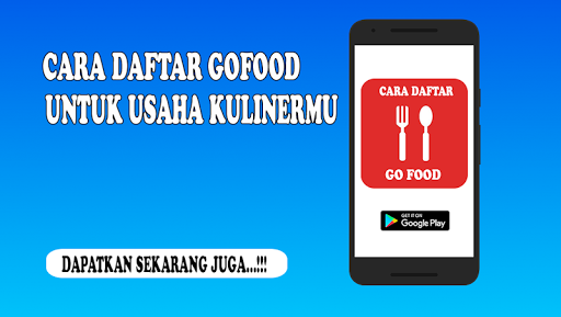 Cara Daftar Gofood Untuk Usaha