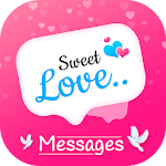 Cover Image of Скачать Sweet Love Messages – Love Quotes 1.2 APK