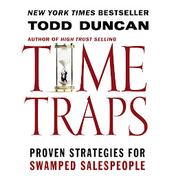 Symbolbild für Time Traps: Proven Strategies for Swamped Salespeople