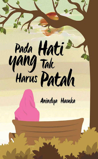 Android application Pada Hati Yang Tak Harus Patah screenshort