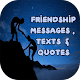 Friendship messages, texts and quotes Download on Windows