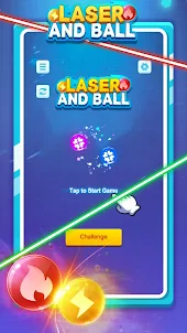 Laser and ball