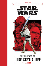 Icon image Journey to Star Wars: The Last Jedi The Legends of Luke Skywalker
