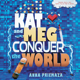 Icon image Kat and Meg Conquer the World