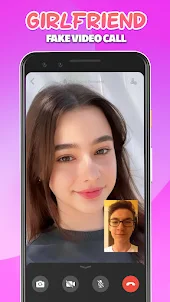 Girlfriend Fake Video Call