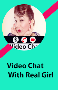 Live video chat with real girl(prank) 3.0 APK + Mod (Free purchase) for Android