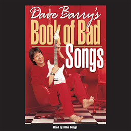 Icon image Dave Barry's Book of Bad Songs
