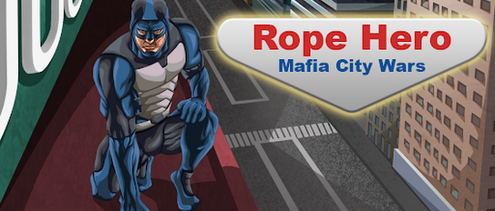 Rope Hero: Mafia City Wars