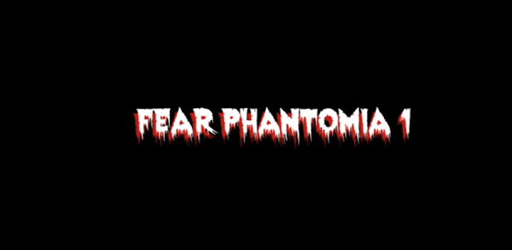 Fear : Phantomia 1 Horror Game