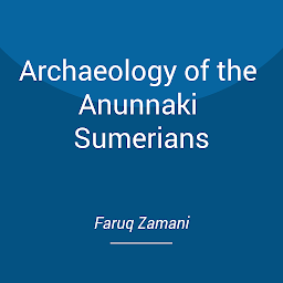 「Archaeology of the Anunnaki Sumerians」のアイコン画像