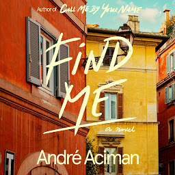 Obraz ikony: Find Me: A Novel