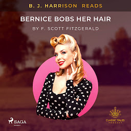 Icon image B. J. Harrison Reads Bernice Bobs Her Hair