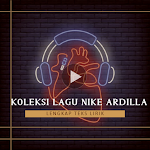 Cover Image of Download Koleksi NikeArdilla Lengkap  APK