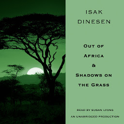 Icon image Out of Africa & Shadows on the Grass