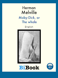 Icon image Moby-Dick or, The whale: Audiolibro English
