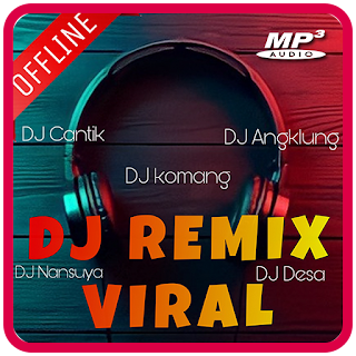 DJ Remix Viral MP3 Offline