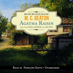 Icon image Agatha Raisin and the Wellspring of Death