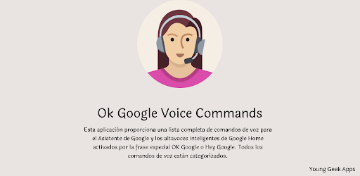Guía de comandos para OK Googl - Apps en Google Play