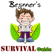 Beginners Survival Guide