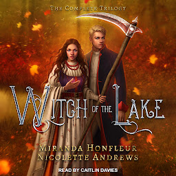 Icon image Witch of the Lake: The Complete Trilogy