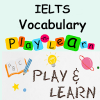 IELTS Vocabulary - Play Games To Learn