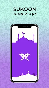 Sukoon - Islamic & Status App