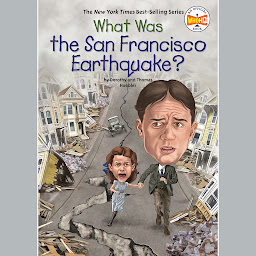 Icon image What Was the San Francisco Earthquake?