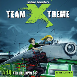 Obraz ikony: Team X-Treme, Folge 14: Killer-Express