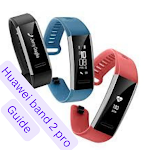 Cover Image of Download Huawei Band 2 Pro Guide  APK