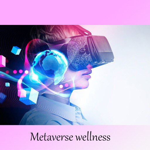 Metaverse wellness 