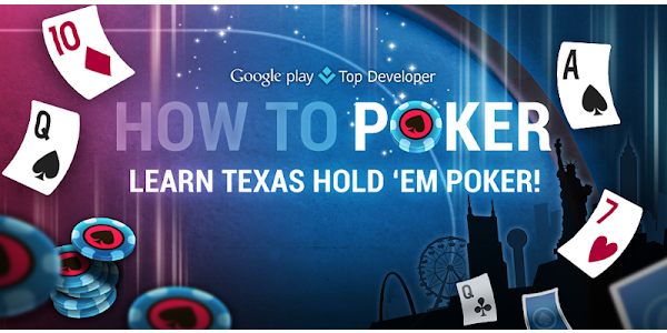 Learn How To Play Texas Poker Apps On Google Play